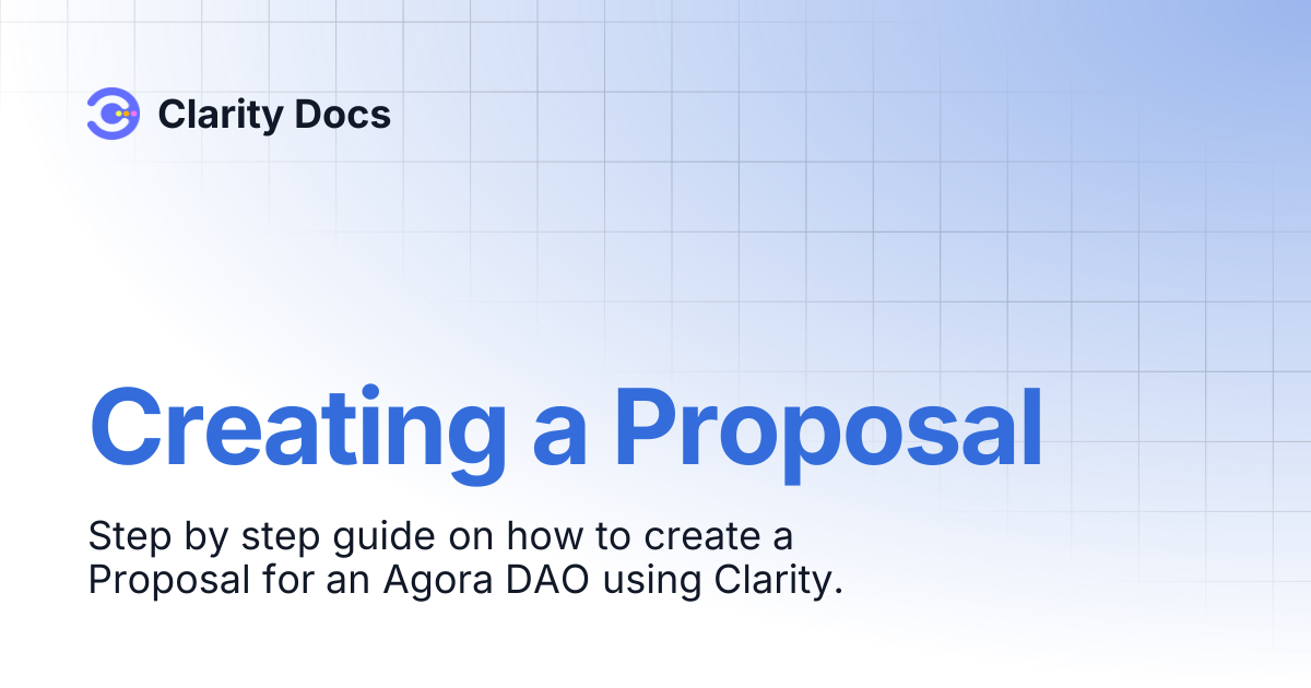 Creating a Proposal | Clarity Docs